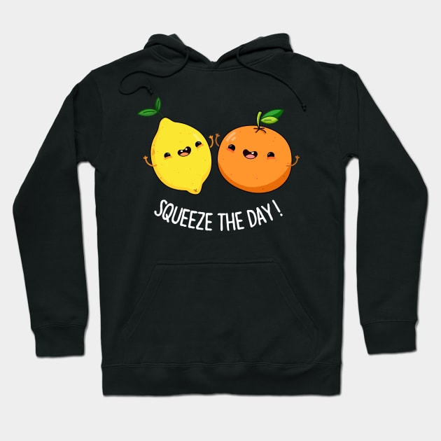 Squeeze The Day Cute Seize The Day Lemon Pun Hoodie by punnybone